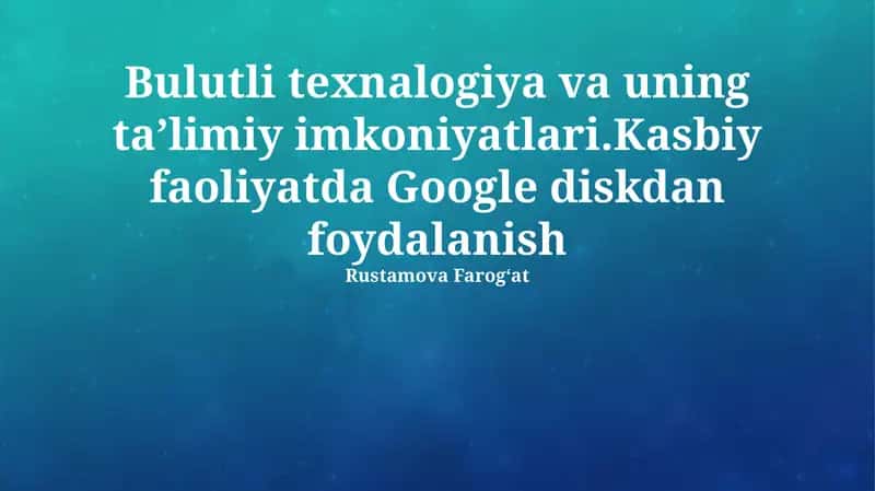 Bulut Texnologiyalarining Kelajagi va Ta’lim