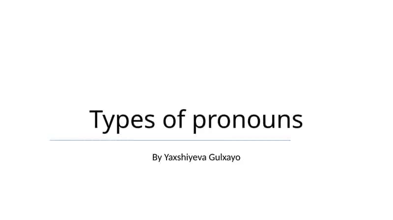 Types of pronouns