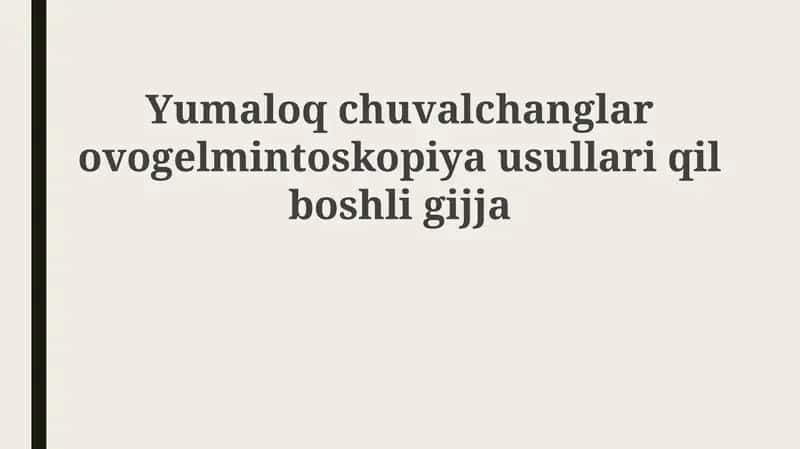 Dumaloq gijalar (askaridoz)
