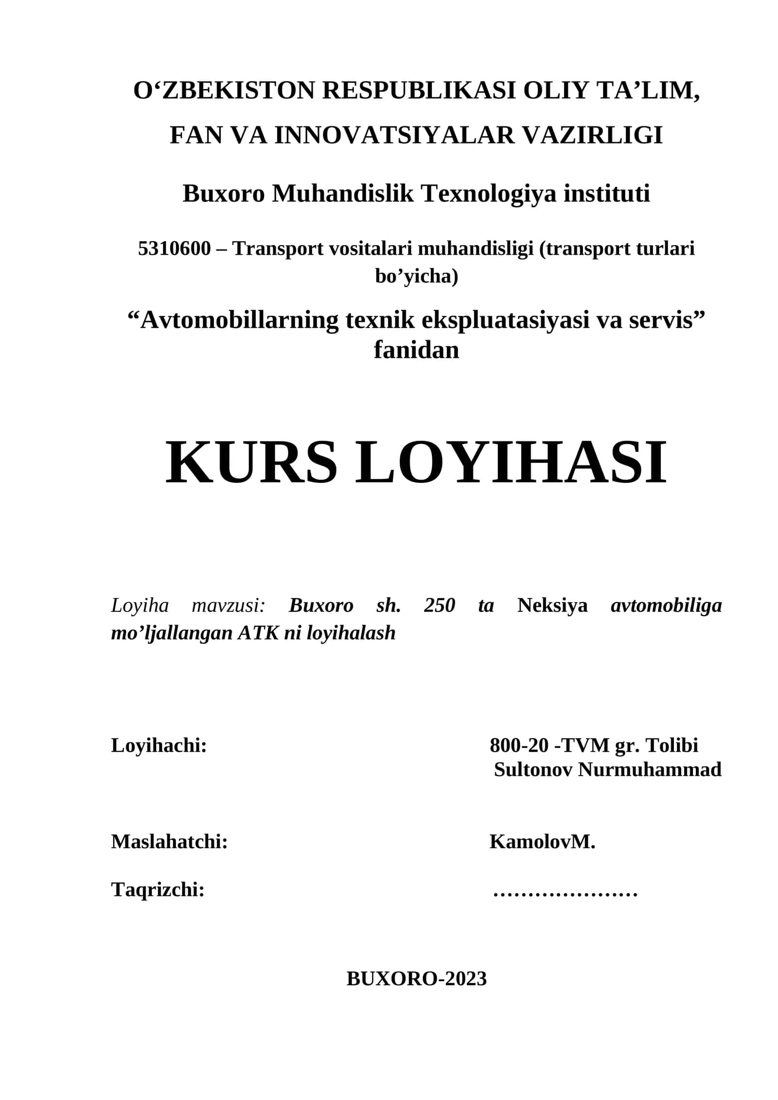 Avtomobillarning texnik ekspluatasiyasi va servis kurs loyihasi