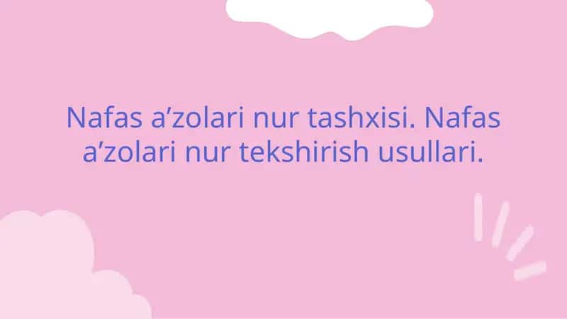 Nafas aʼzolari nur tashxisi