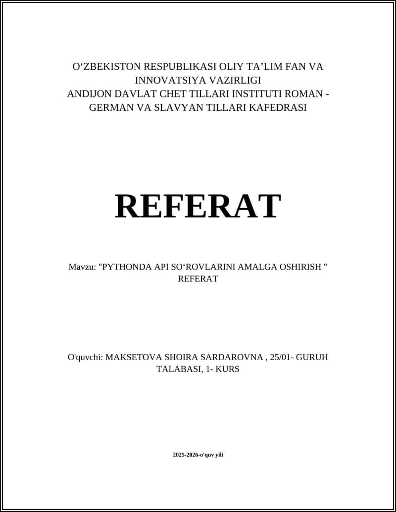 "PYTHONDA API SOʻROVLARINI AMALGA OSHIRISH " REFERAT