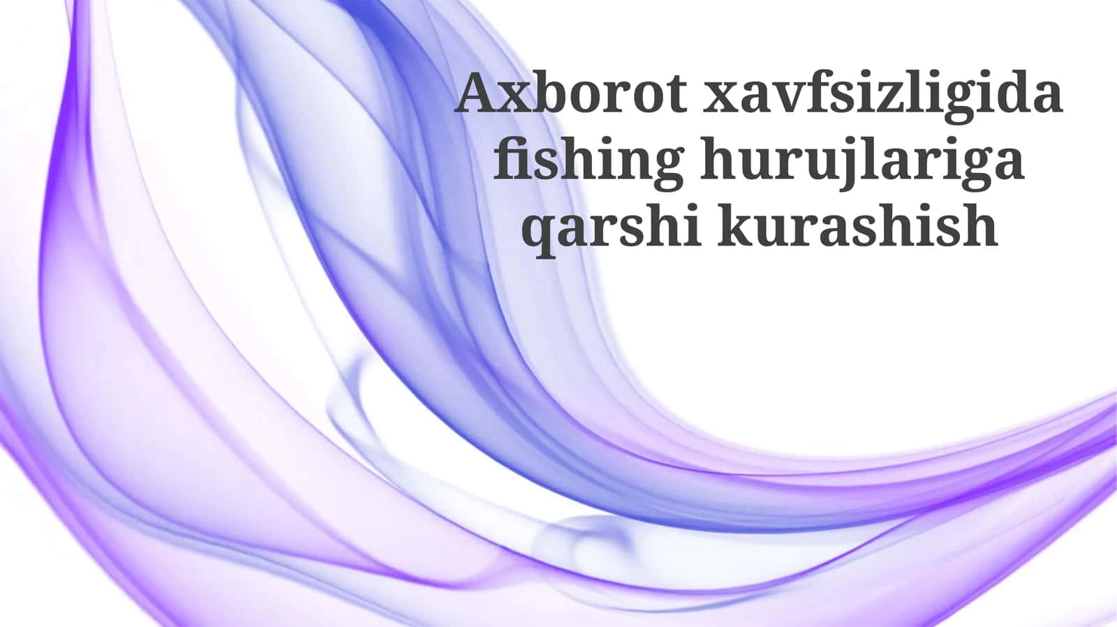 Fişing hujumlari va xavfsizlik