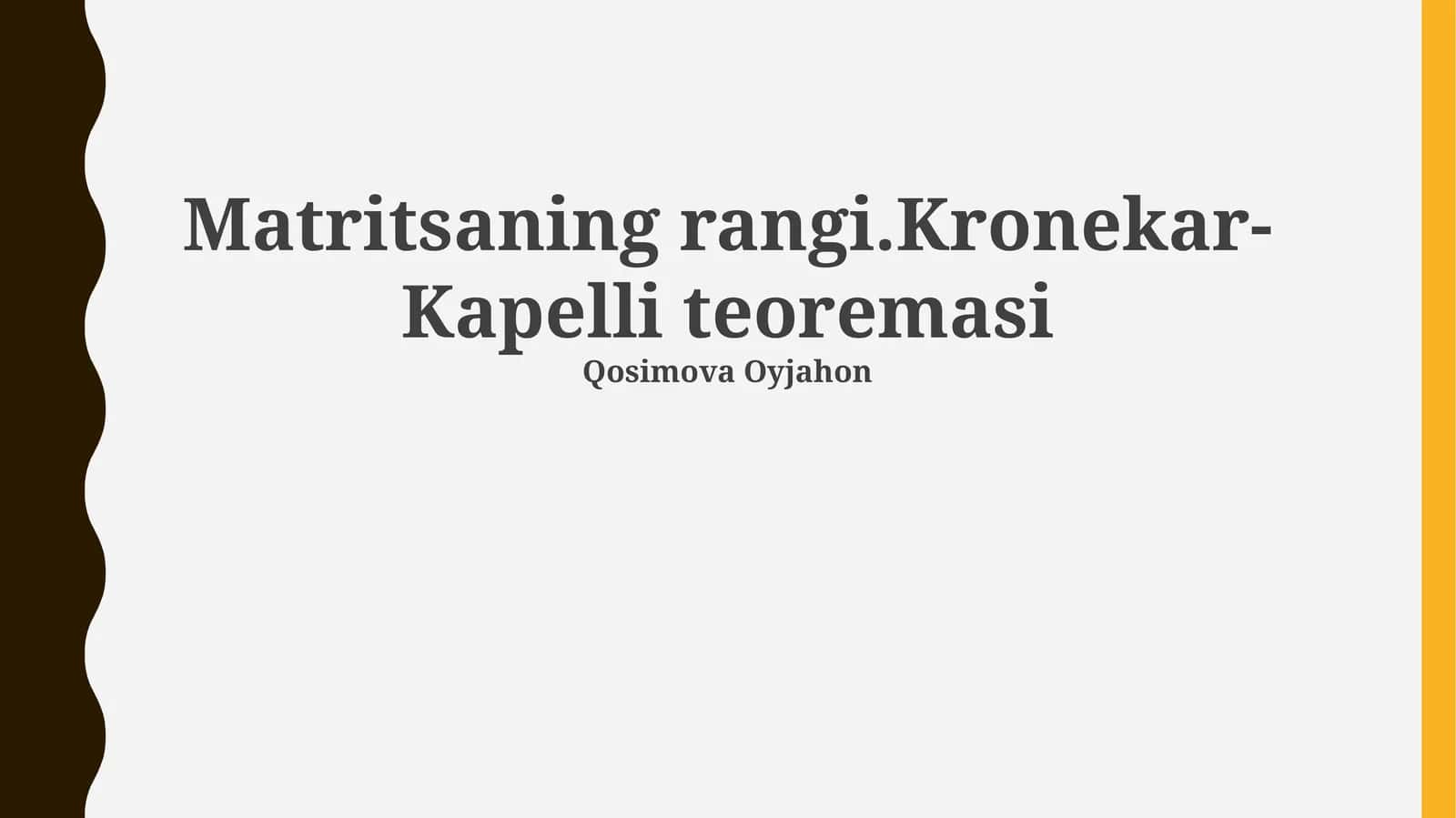 Matritsaning rangi.Kronekar-Kapelli teoremasi
