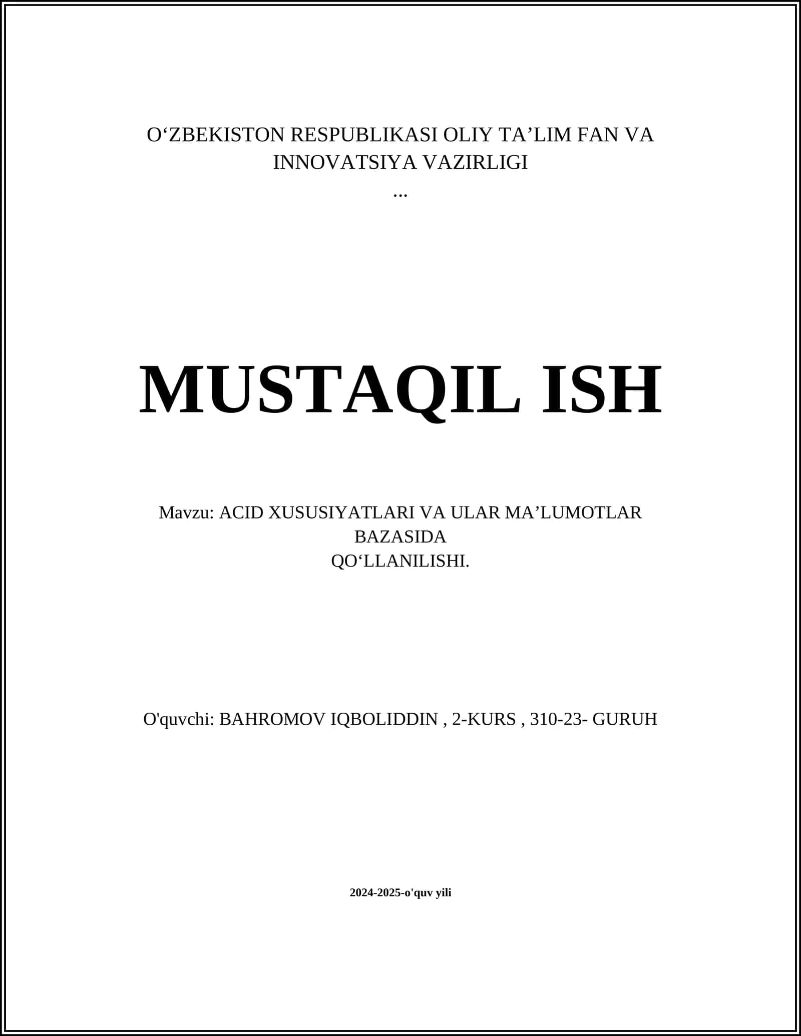 ACID XUSUSIYATLARI VA ULAR MA’LUMOTLAR BAZASIDA QO‘LLANILISHI
