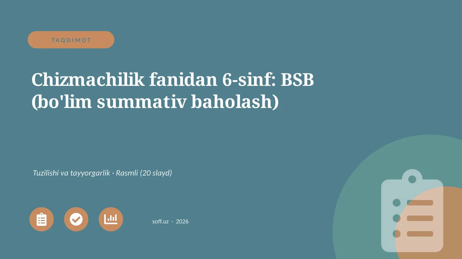 Chizmachilik fanidan 6-sinf: BSB (bo'lim summativ baholash)