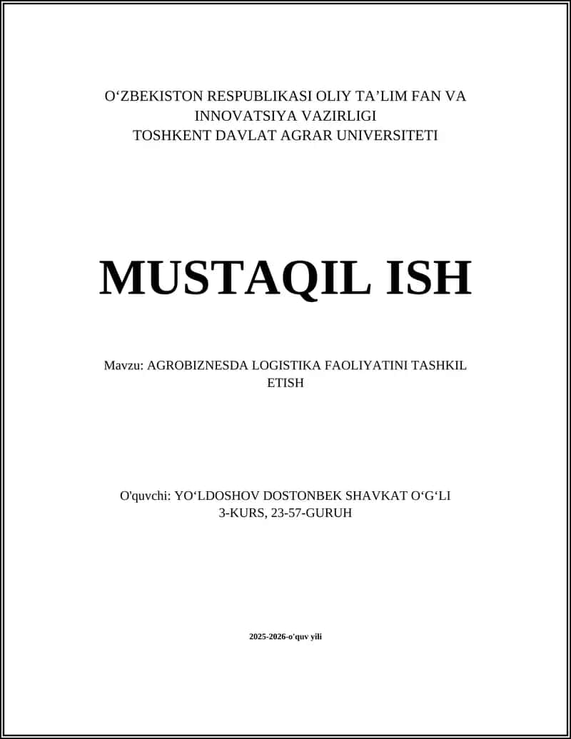 AGROBIZNESDA LOGISTIKA FAOLIYATINI TASHKIL ETISH