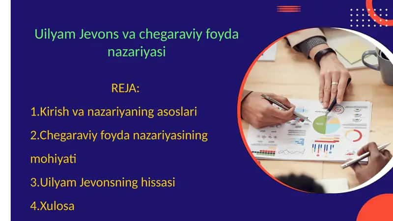 Uilyam Jevons va chegaraviy foyda nazariyasi