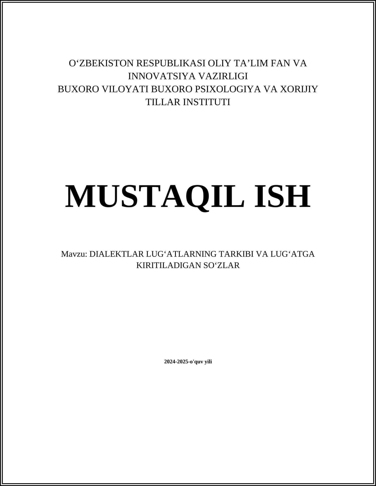 DIALEKTLAR LUGʻATLARNING TARKIBI VA LUGʻATGA KIRITILADIGAN SOʻZLAR