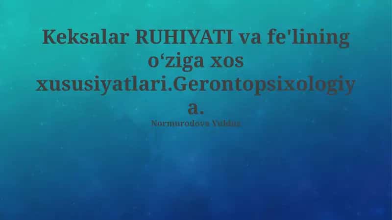 Gerontopsixologiya asoslari