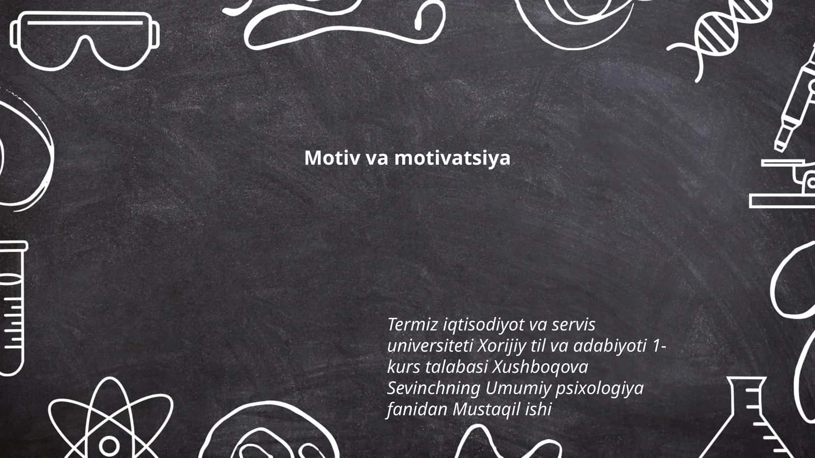 Motiv va motivatsiya
