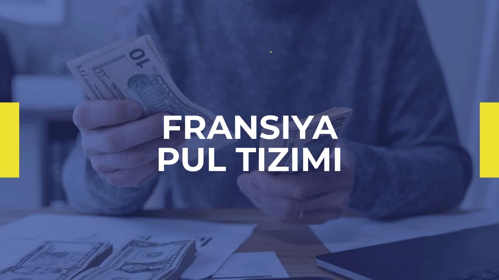 Fransiya Pul Tizimi