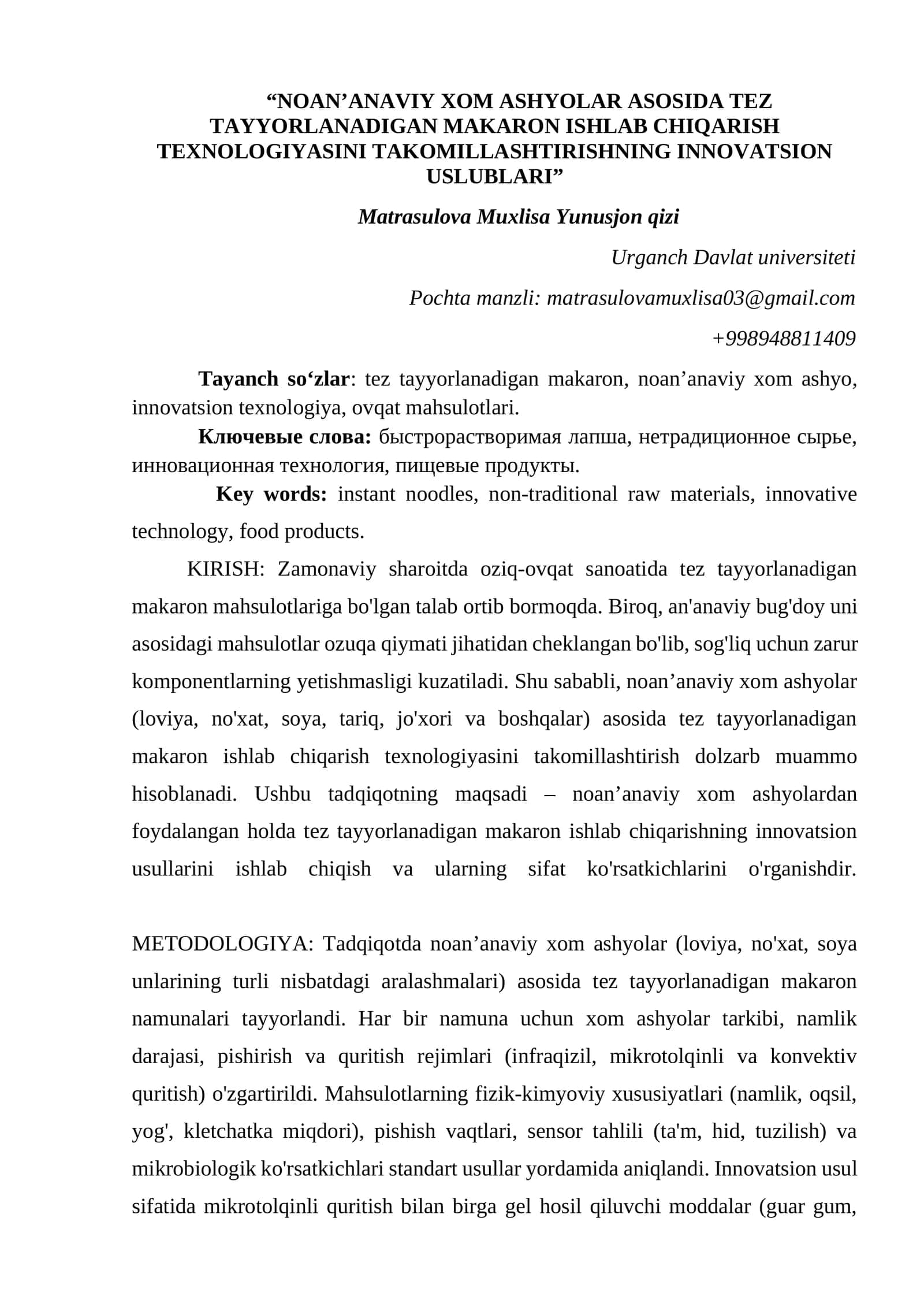 NOAN’ANAVIY XOM ASHYOLAR ASOSIDA TEZ TAYYORLANADIGAN MAKARON ISHLAB CHIQARISH TEXNOLOGIYASINI TAKOMILLASHTIRISHNING INNOVATSION USLUBLARI