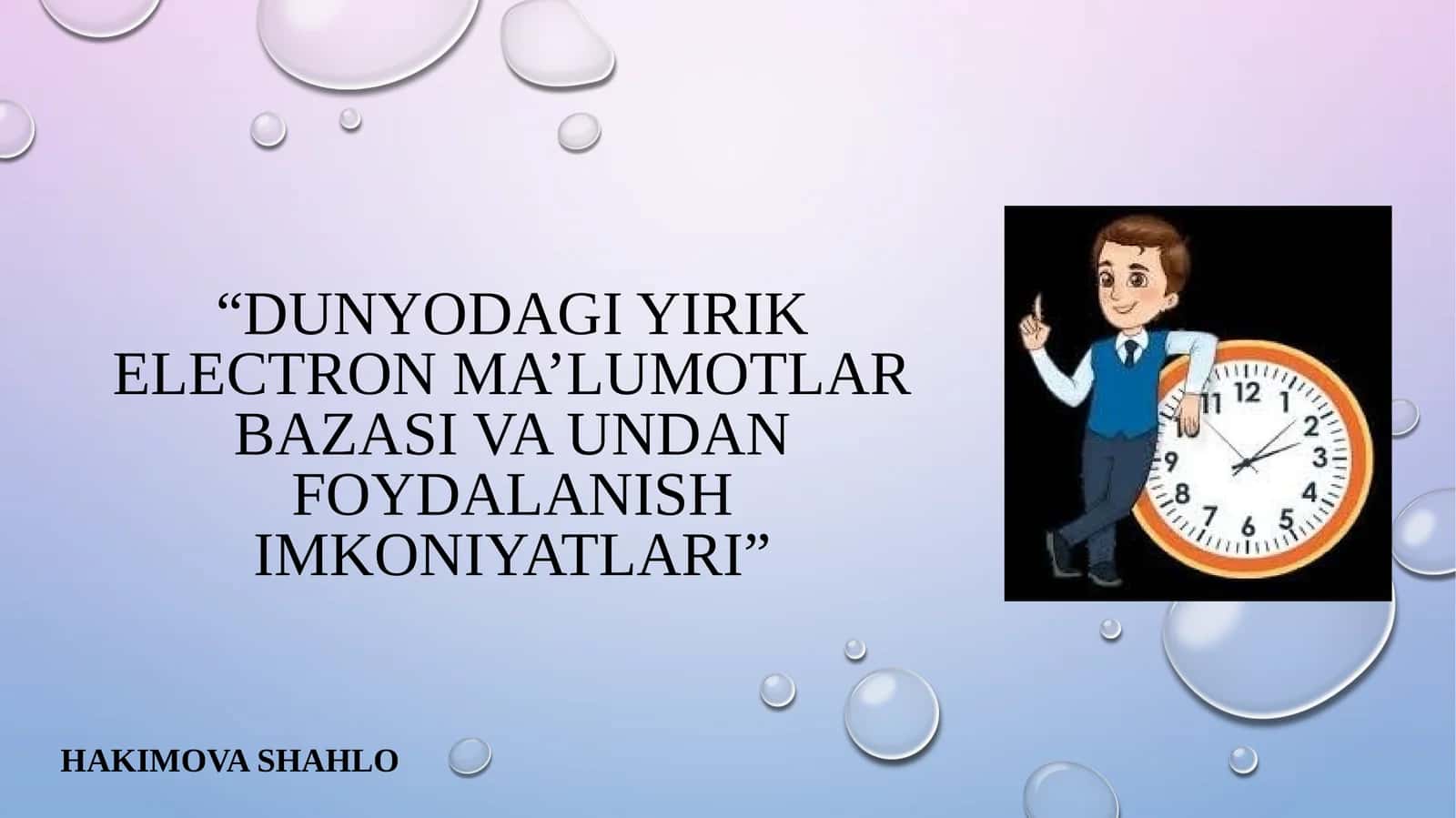 "Dunyodagiyirikelectronma’lumotlarbazasi va unadan foydalanish imkoniyatlari"