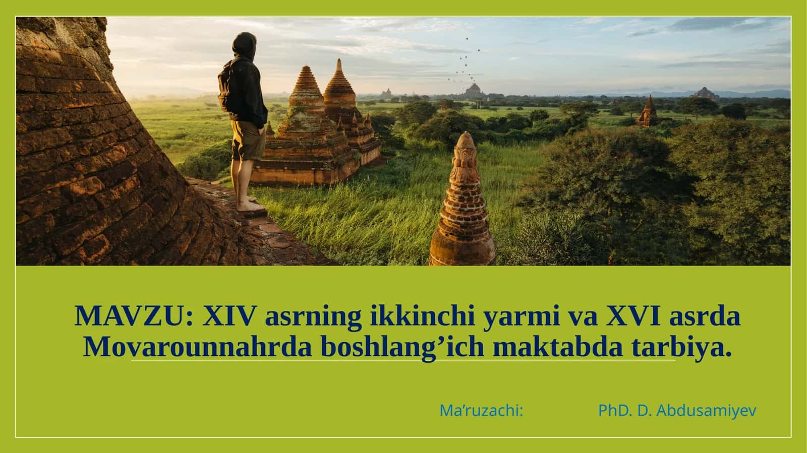 XIV asrning ikkinchi yarmi va XVI asrda Movarounnahrda boshlang’ich maktabda tarbiya
