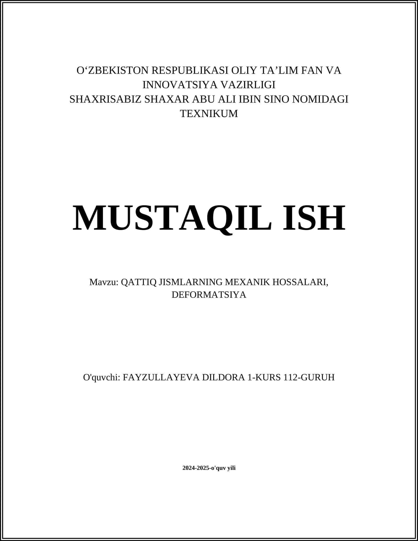 QATTIQ JISMLARNING MEXANIK HOSSALARI, DEFORMATSIYA