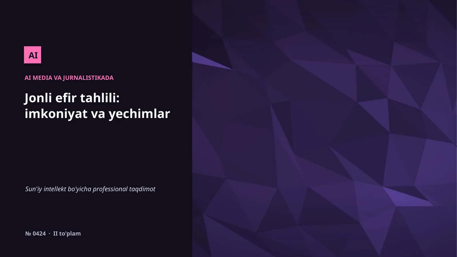AI MEDIA VA JURNALISTIKADA