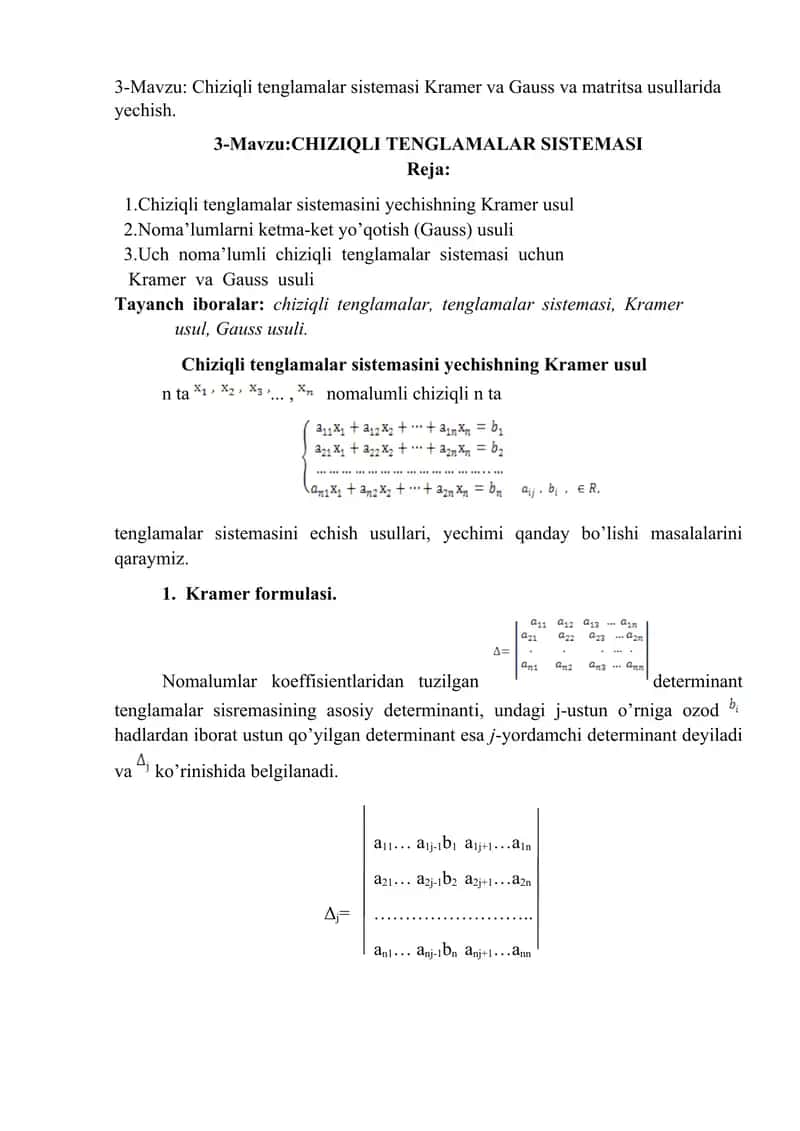 Chiziqli tenglamalar sistemasi Kramer va Gauss va matritsa usullarida yechish.