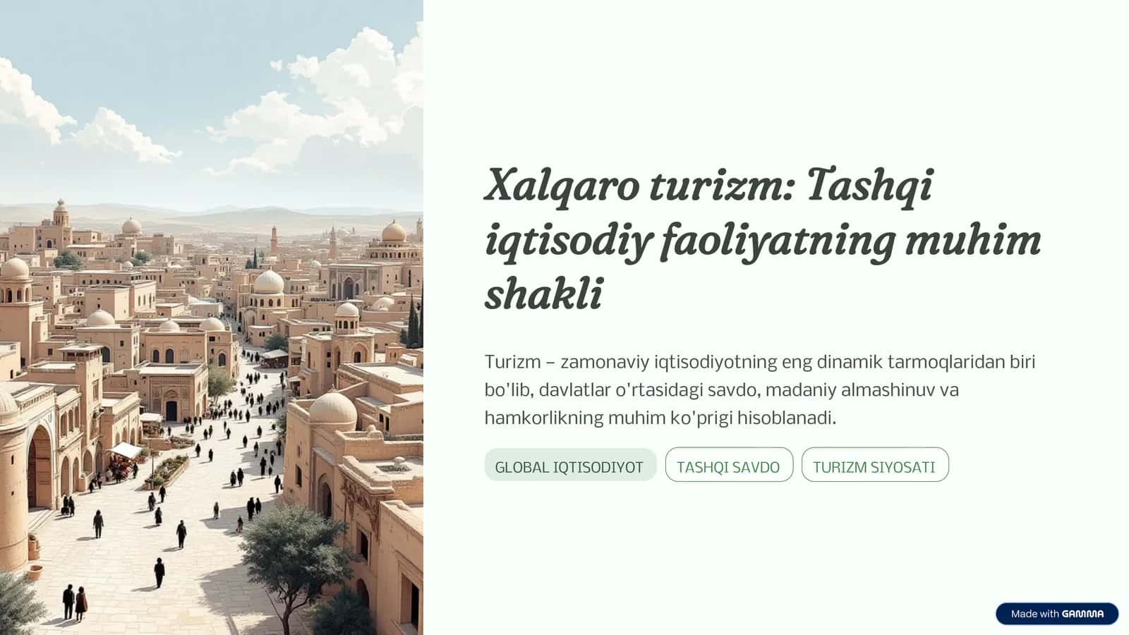 Xalqaro turizm: Tashqi iqtisodiy faoliyatning muhim shakli