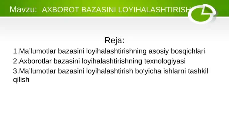 AXBOROT BAZASINI LOYIHALASHTIRISH