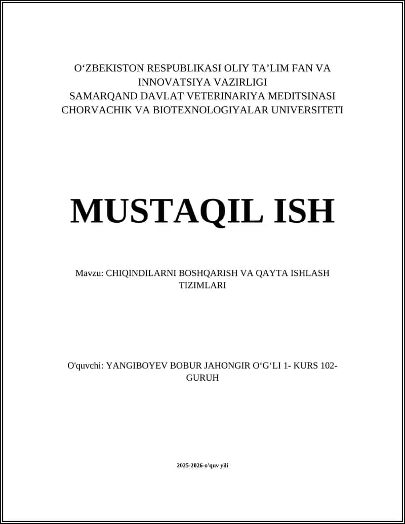 CHIQINDILARNI BOSHQARISH VA QAYTA ISHLASH TIZIMLARI