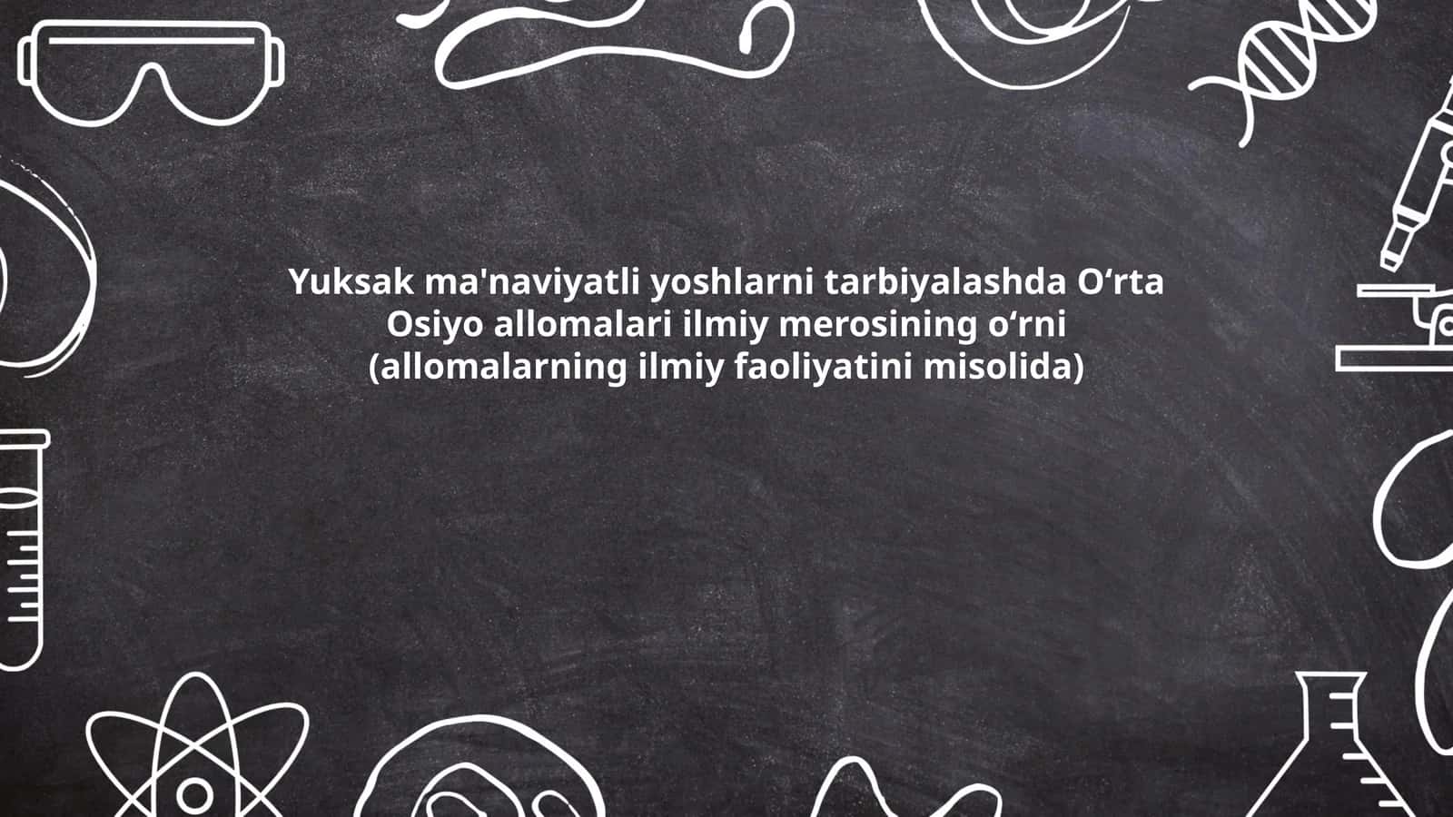 Oʻrta Osiyo allomalari ilmiy merosining oʻrni