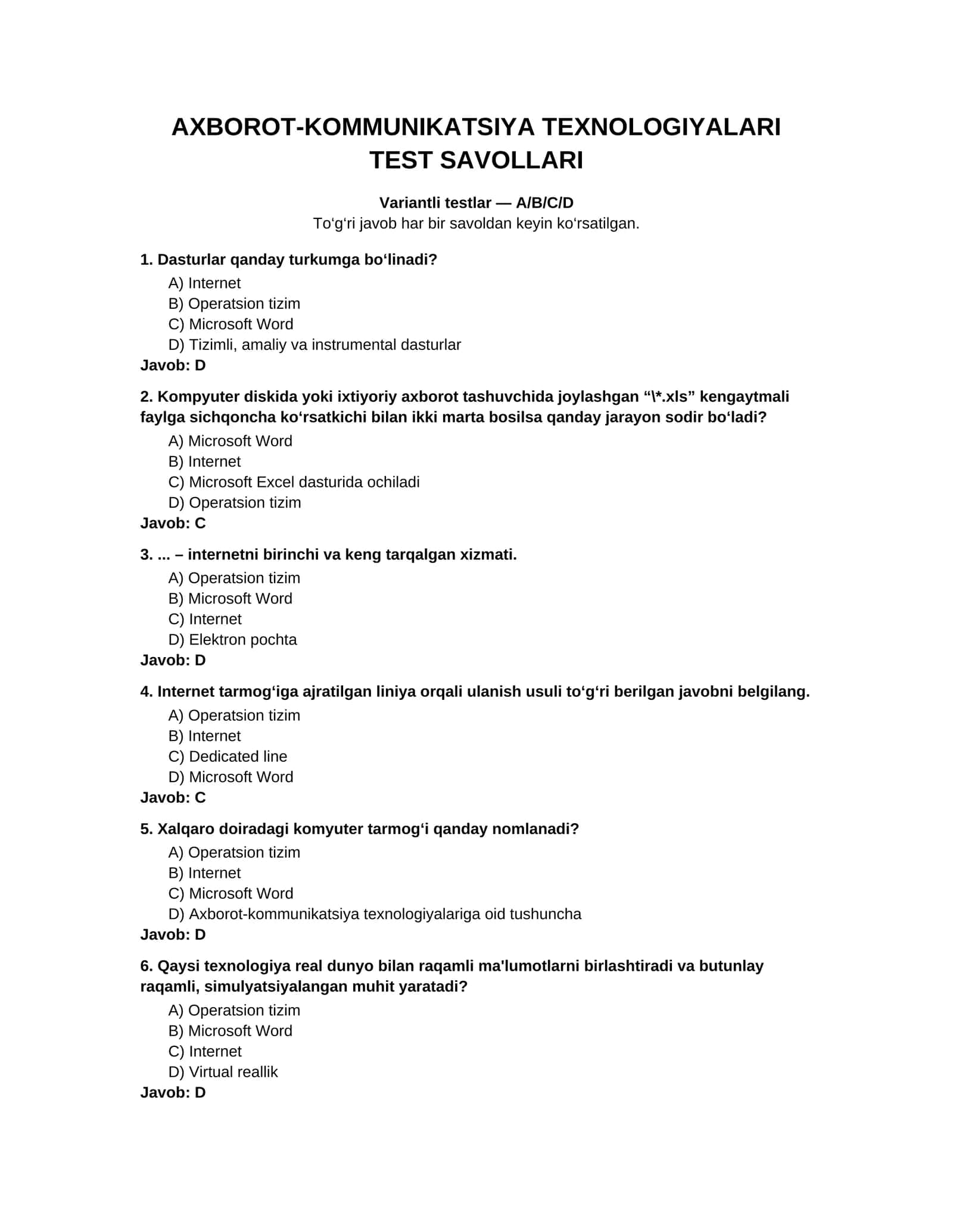 Axborot-kommunikatsiya texnologiyalari fanidan test savollari