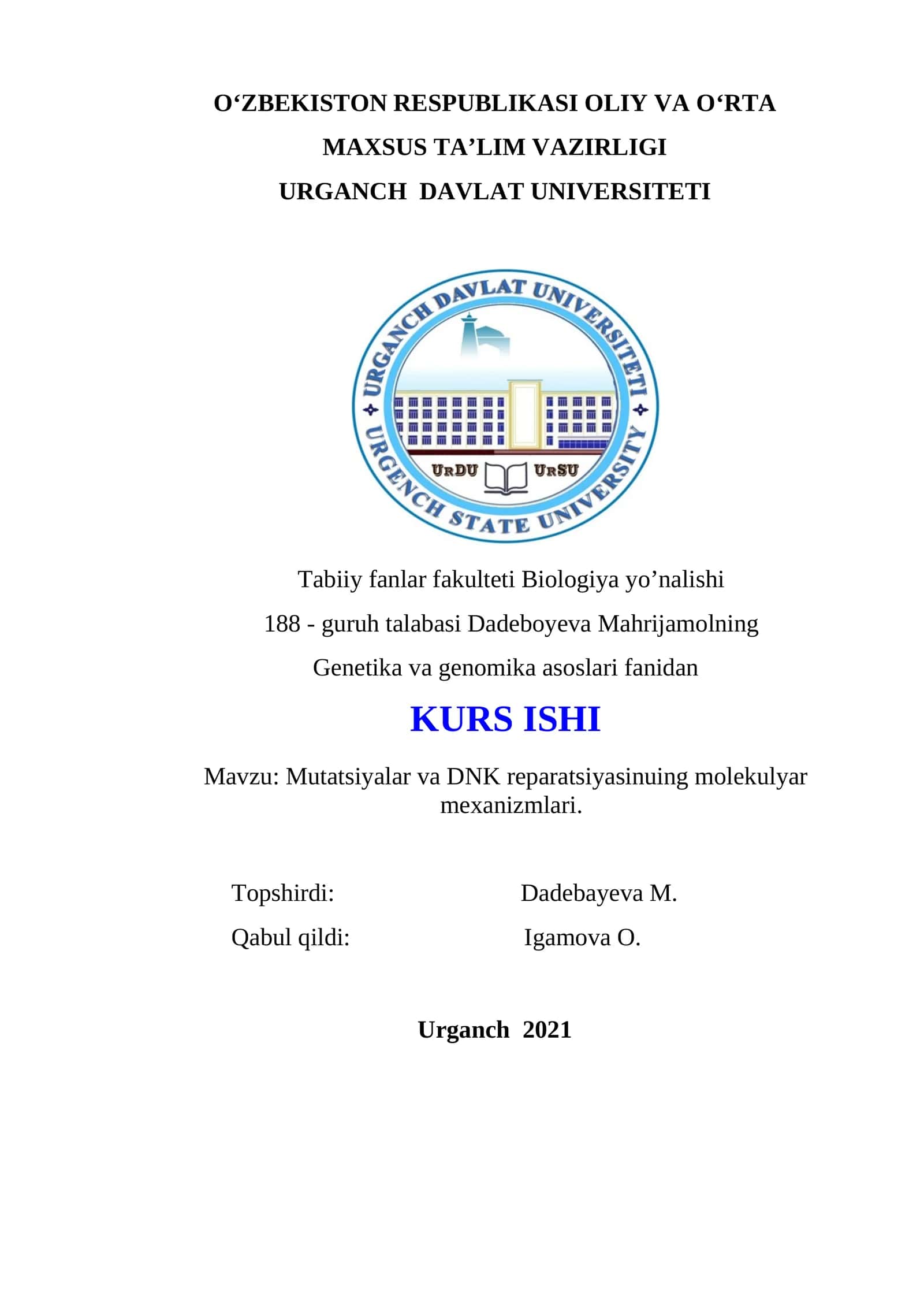 Mutatsiyalar va DNK reparatsiyasinuing molekulyar mexanizmlari