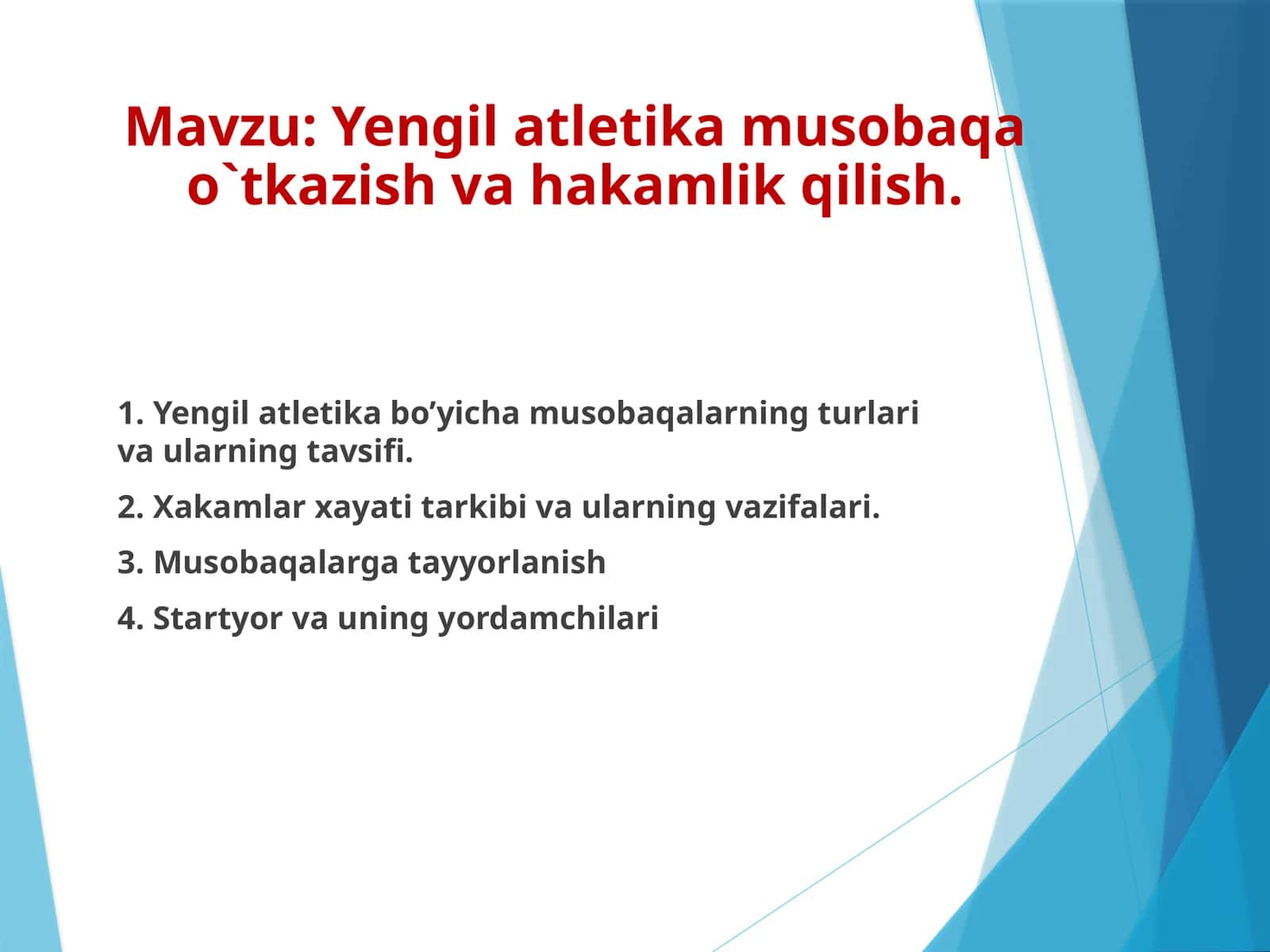 Yengilatletika musobaqao`tkazish vahakamlik qilish