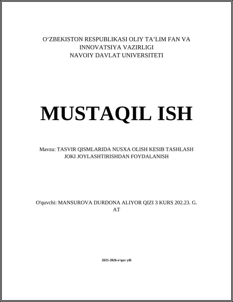 TASVIR QISMLARIDA NUSXA OLISH