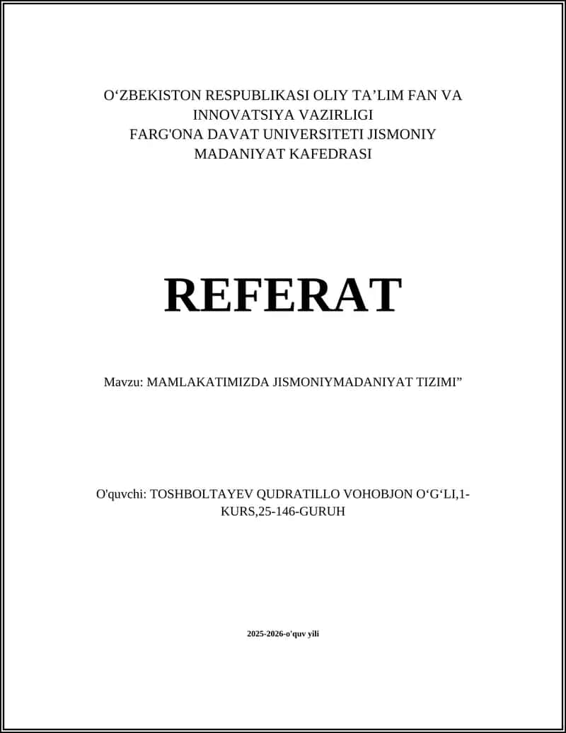 MAMLAKATIMIZDA JISMONIYMADANIYAT TIZIMI