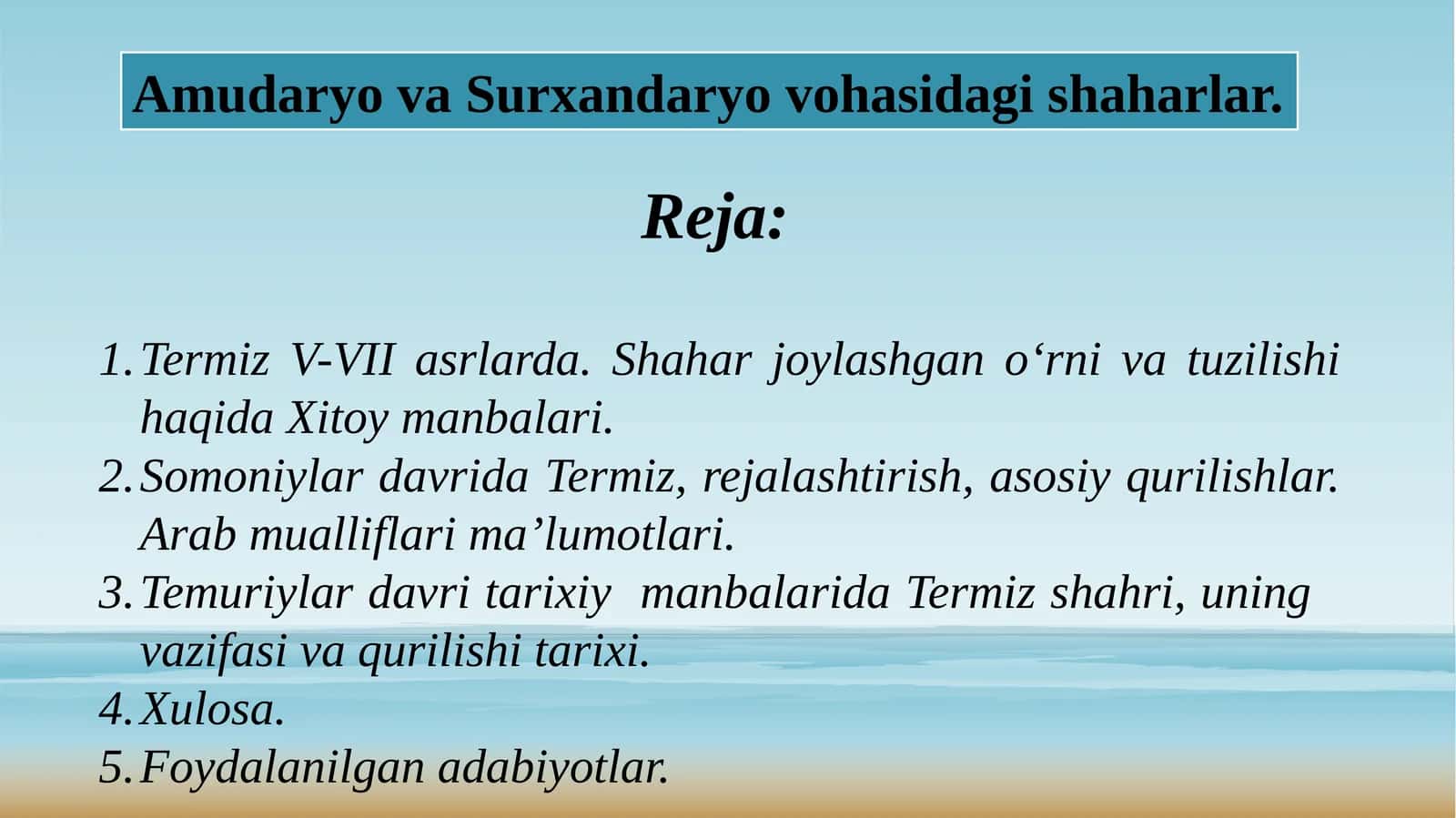 Termiz shahri va uning tarixiy yuragi