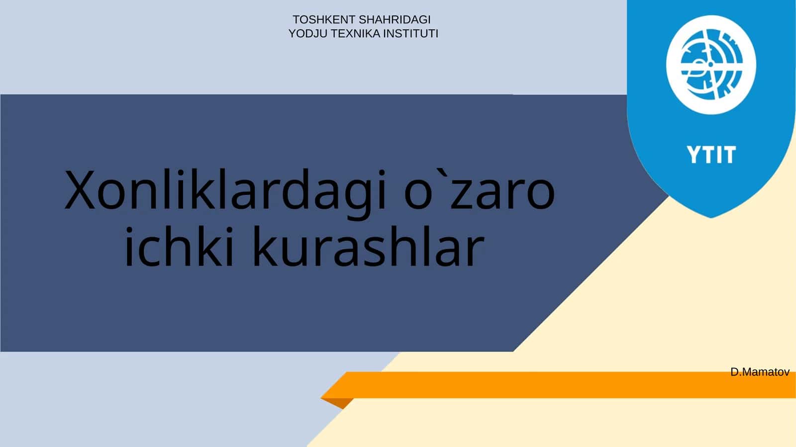 Xonliklardagi o`zaro ichki kurashlar