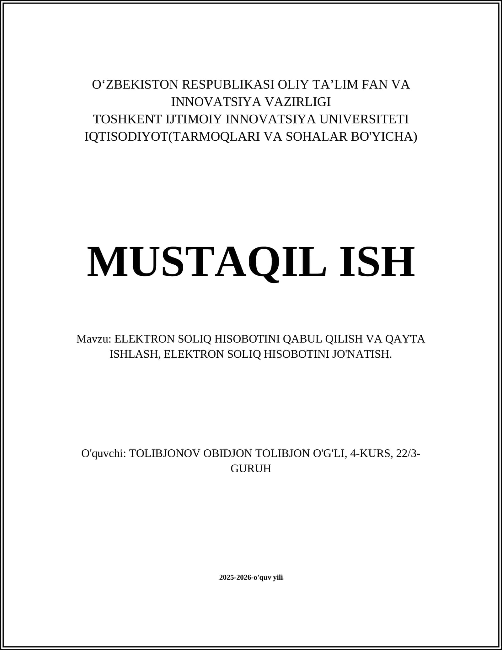 ELEKTRON SOLIQ HISOBOTINI QABUL QILISH VA QAYTA ISHLASH