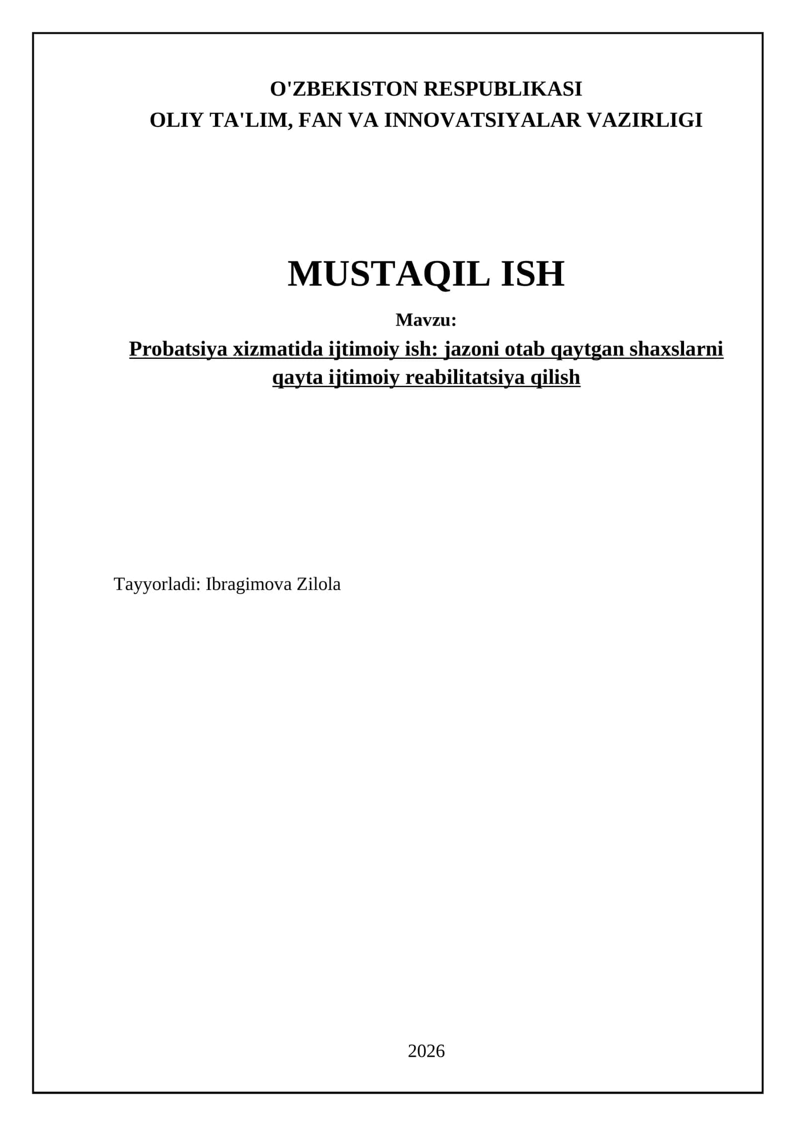 Probatsiya xizmatida ijtimoiy ish: jazoni otab qaytgan shaxslarni qayta ijtimoiy reabilitatsiya qilish