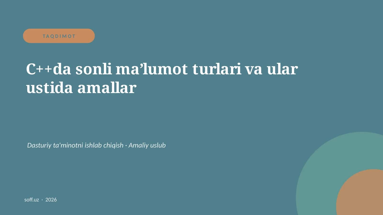 C++da sonli ma’lumot turlari va ular ustida amallar