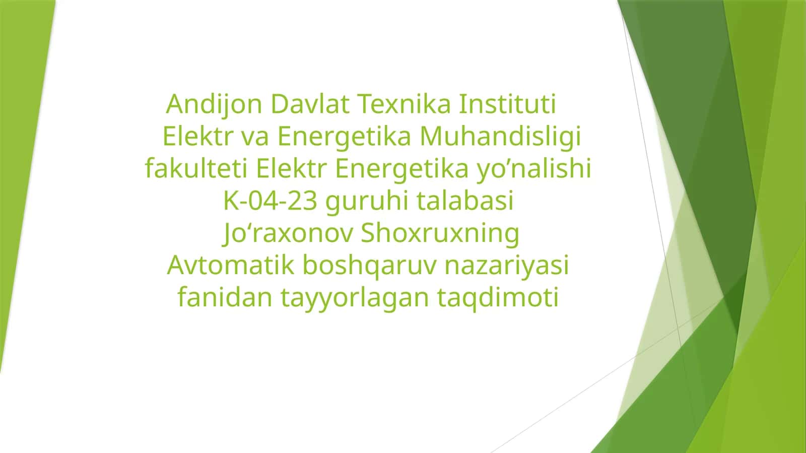 Avtomatik boshqaruvtizimlari va vaqtasniflari