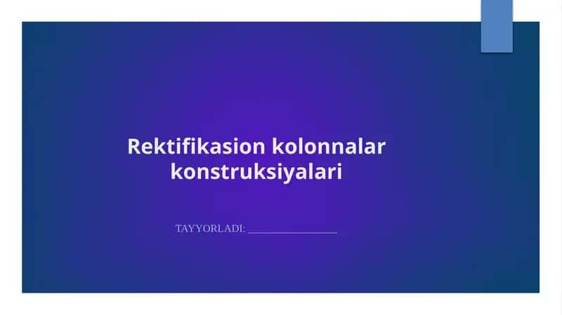 Rektifikatsiya jarayoni va uning ahamiyati