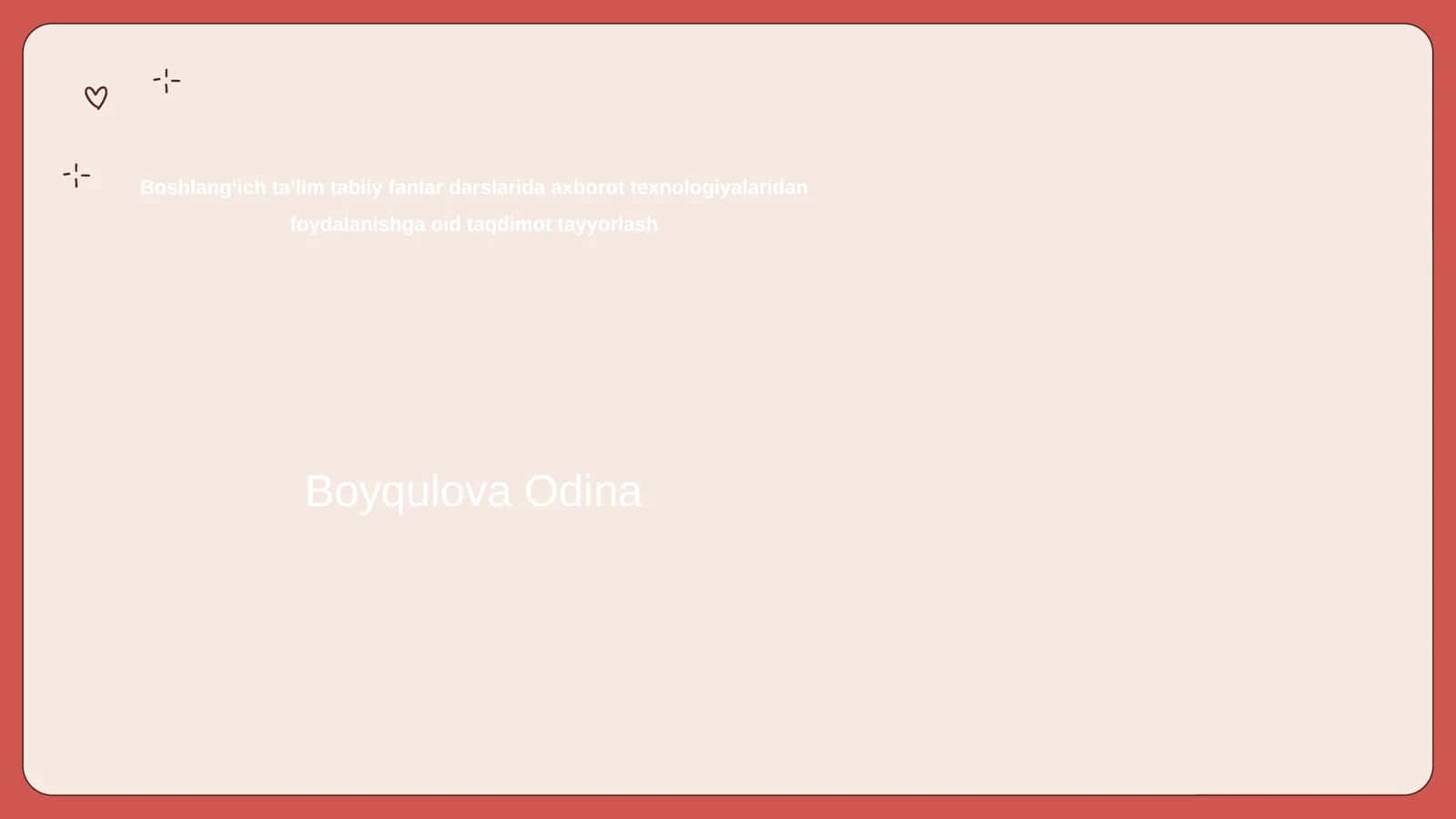 Boshlangʻich taʼlimda axborot texnologiyalari