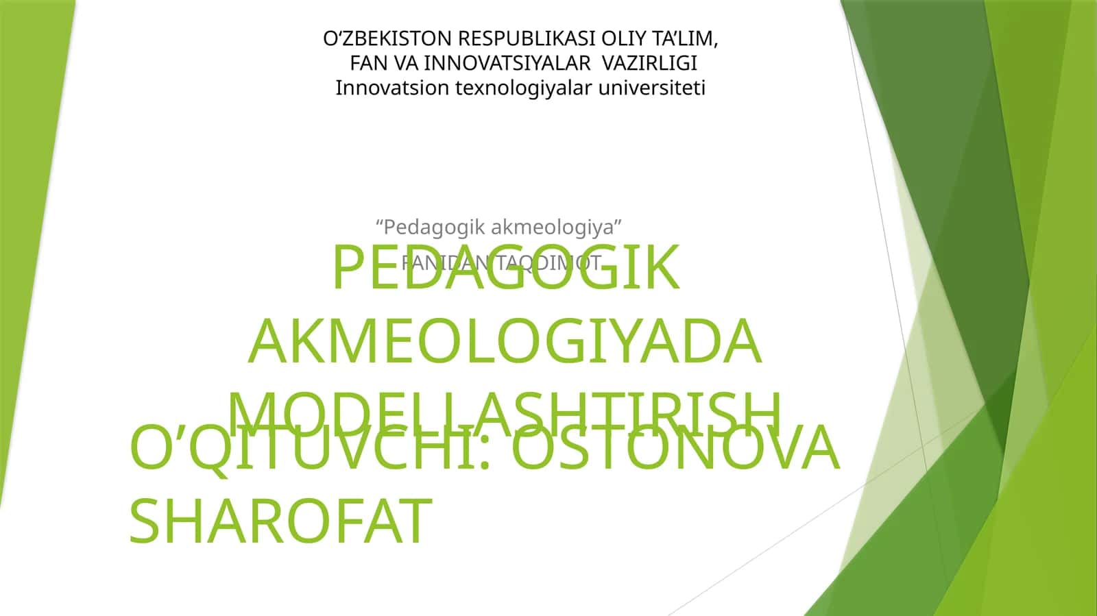 PEDAGOGIK AKMEOLOGIYADA MODELLASHTIRISH
