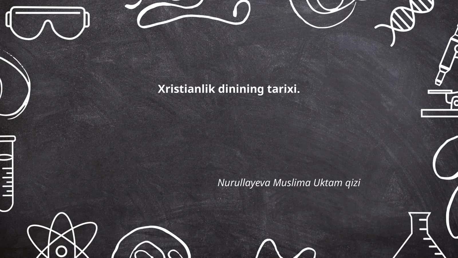 Xristianlik dinining tarixi