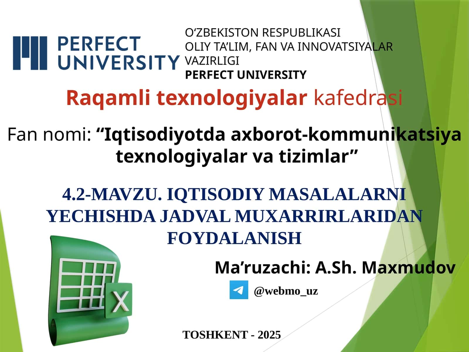 IQTISODIY MASALALARNI YECHISHDA JADVAL MUXARRIRLARIDAN FOYDALANISH