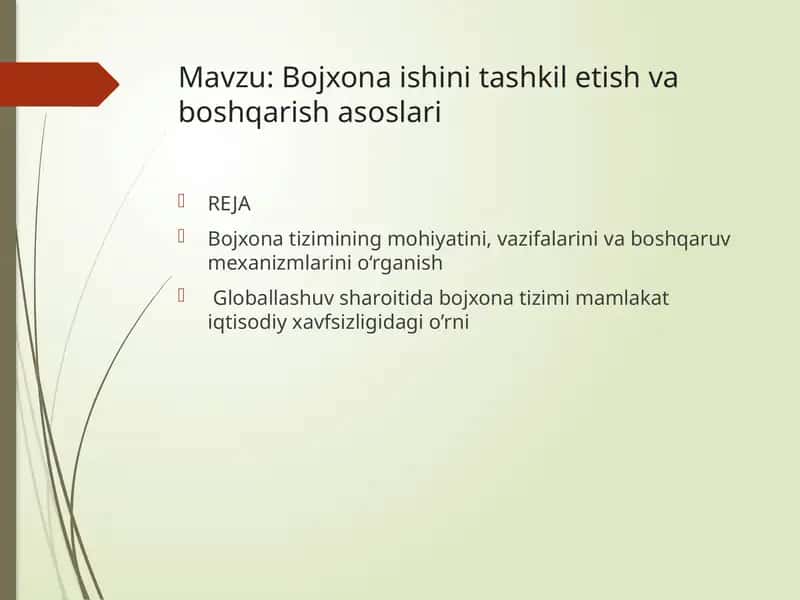 Bojxona ishini tashkil etish va boshqarish asoslari