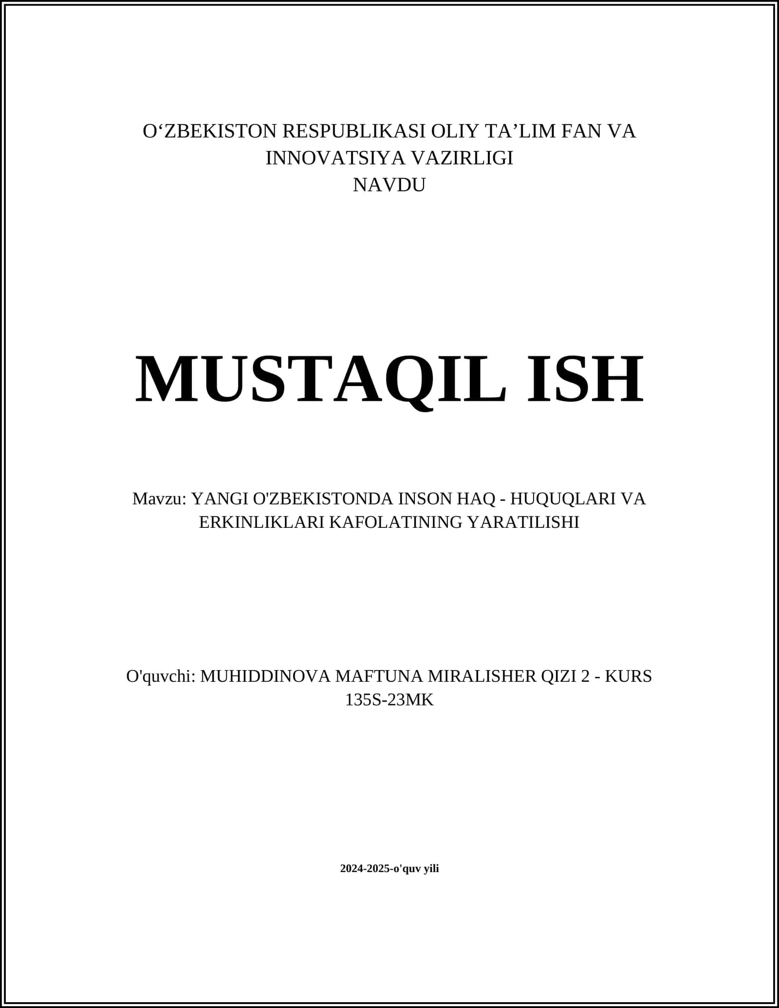 YANGI O'ZBEKISTONDA INSON HAQ - HUQUQLARI VA ERKINLIKLARI KAFOLATINING YARATILISHI