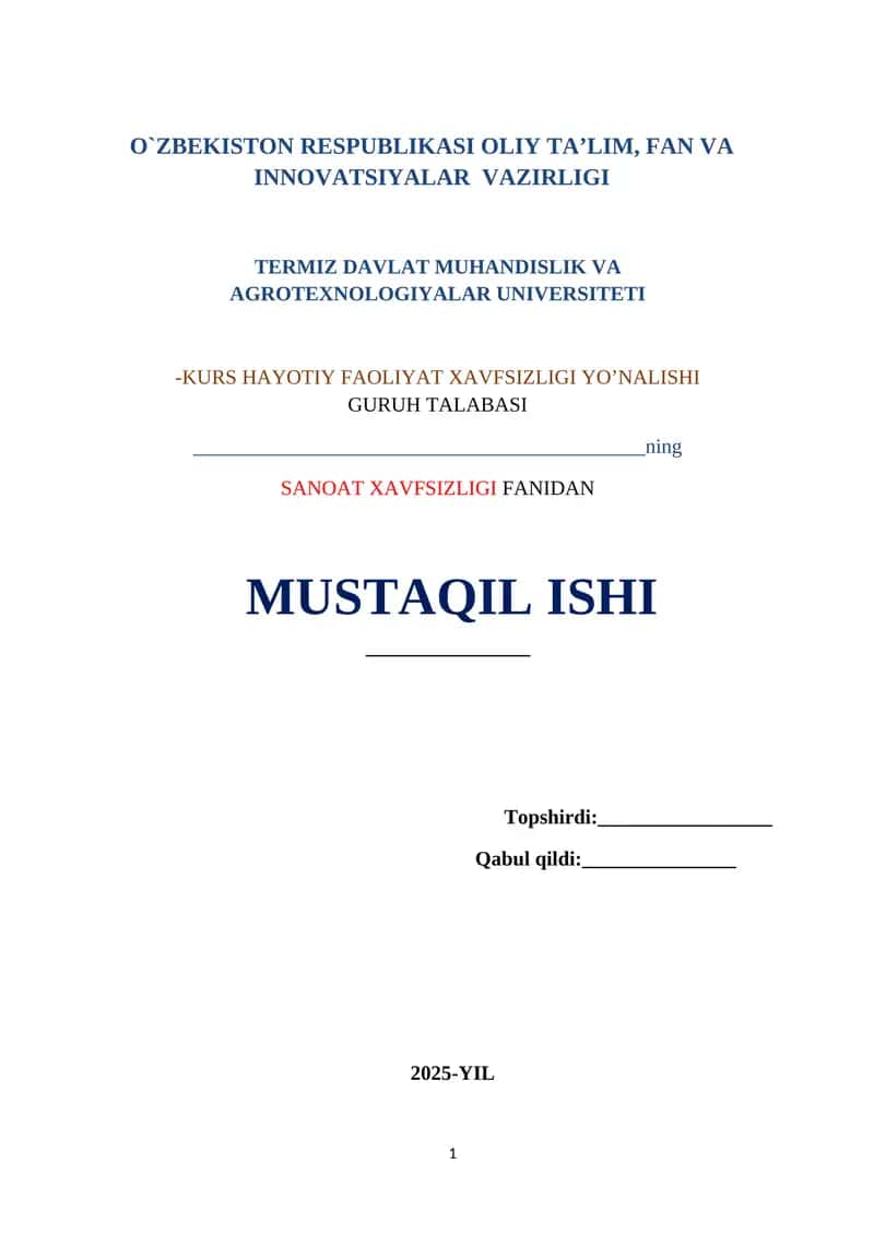 SANOAT XAVFSIZLIGI MUSTAQIL TA'LIM