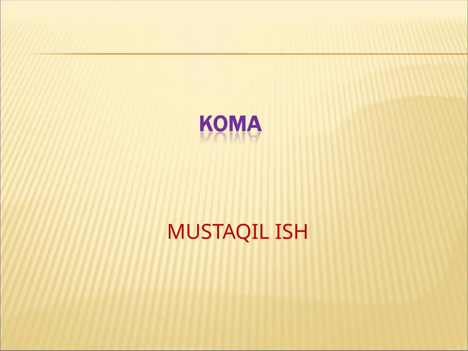 KOMA XOLATI