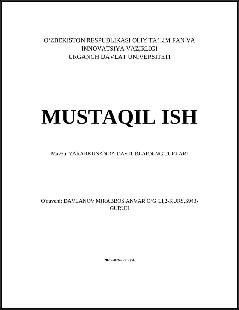 Mavzu: ZARARKUNANDA DASTURLARNING TURLARI