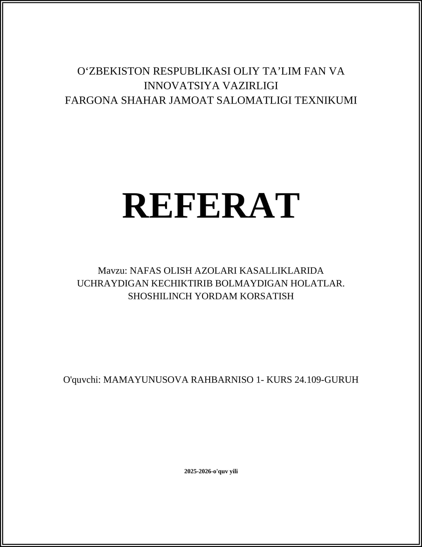 NAFAS OLISH AZOLARI KASALLIKLARIDA UCHRAYDIGAN KECHIKTIRIB BOLMAYDIGAN HOLATLAR