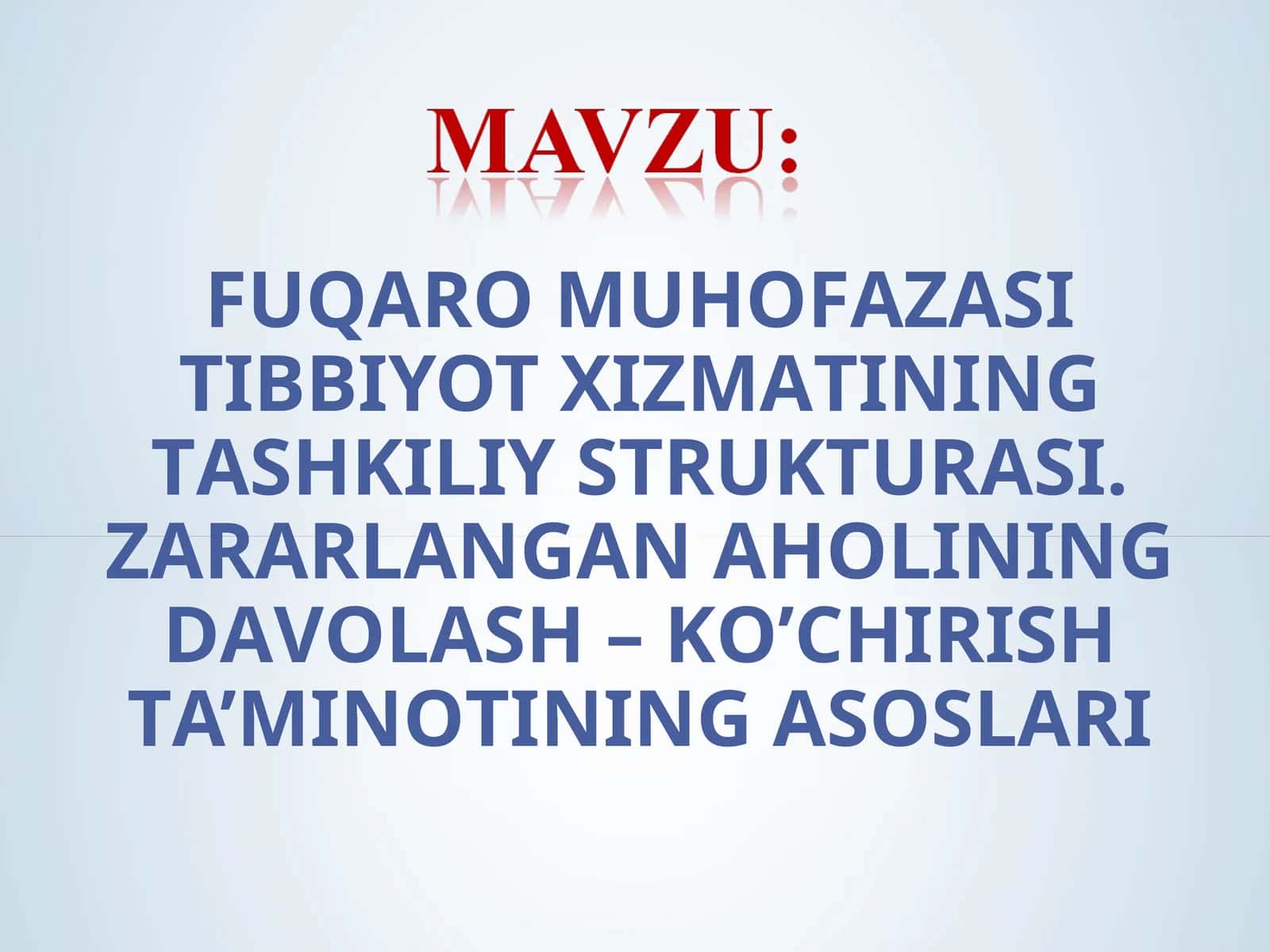 FUQАRО MUHОFАZАSI TIBBIYOT ХIZMАTI