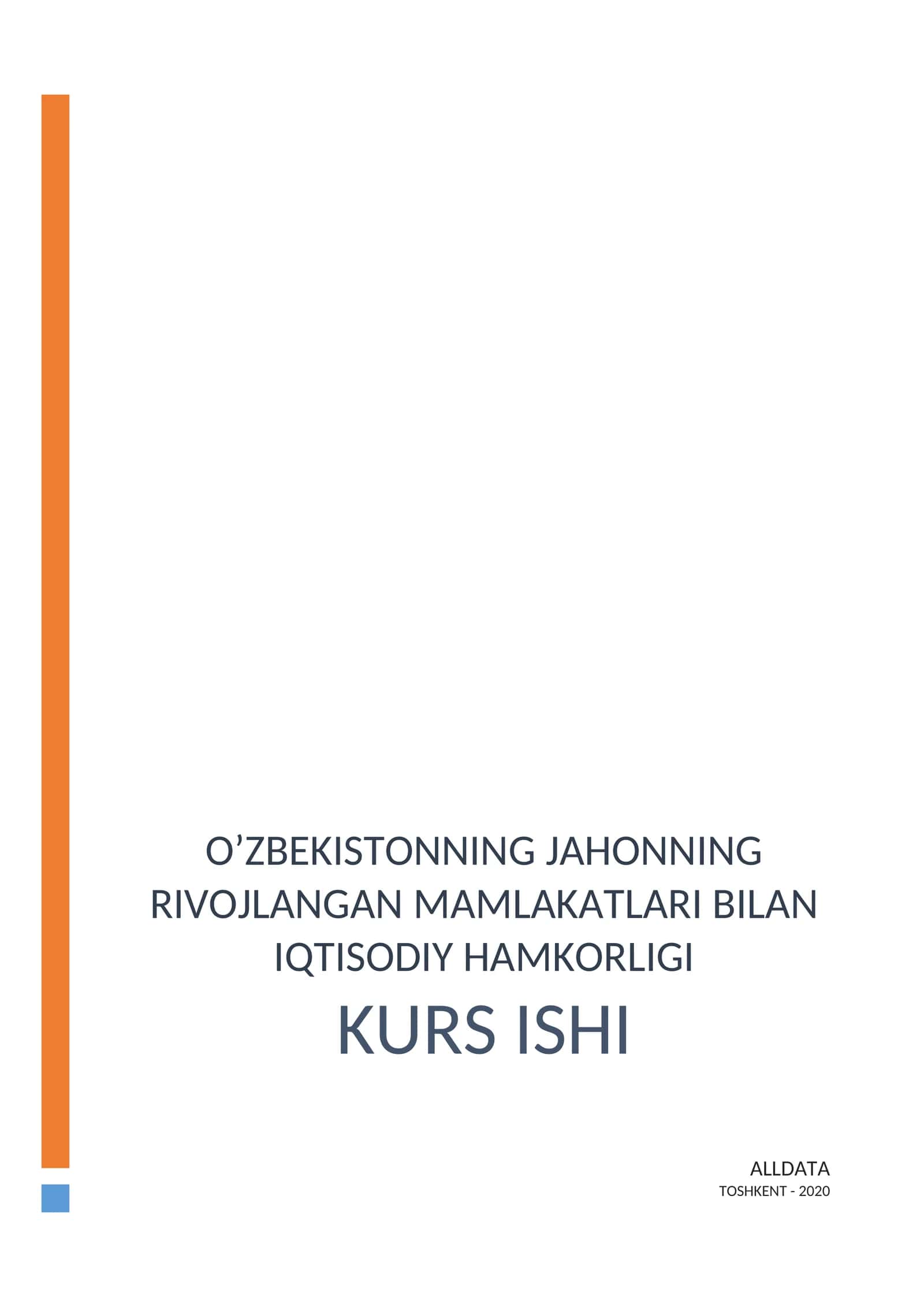 O'zbekistonning jahonning rivojlangan mamlakatlari bilan iqtisodiy hamkorligi